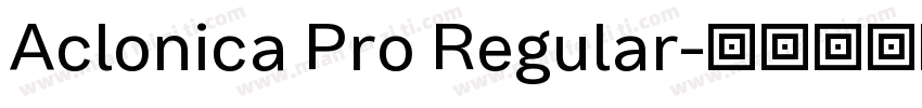 Aclonica Pro Regular字体转换